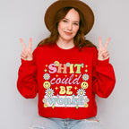 Shit Could Be Worse Flowers And Smileys - Mental Health Unisex Crewneck T-Shirt Sweatshirt Hoodie