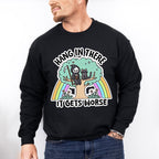 Hang In There It Gets Worse - Funny Unisex Crewneck T-Shirt Sweatshirt Hoodie