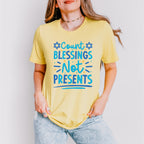 Count Blessings Not Presents - Hanukkah Unisex Crewneck T-Shirt Sweatshirt Hoodie
