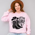 Let's Go Girls Cowboy Boots And Hat - Cowgirl Unisex Crewneck T-Shirt Sweatshirt Hoodie