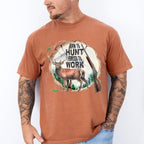 Born To Hunt Forced To Work Design - Hunting Theme Unisex Crewneck T-Shirt Sweatshirt Hoodie
