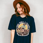 The Hell I Won't Cowgirl Design - Cowgirl Unisex Crewneck T-Shirt Sweatshirt Hoodie