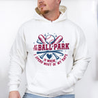 At The Ball Park Is Where I Spend Most Of My Days - Baseball Unisex Crewneck T-Shirt Sweatshirt Hoodie