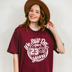 We Still Do After 23 Years - Anniversary Unisex Crewneck T-Shirt Sweatshirt Hoodie