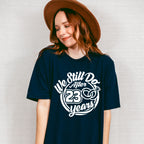 We Still Do After 23 Years - Anniversary Unisex Crewneck T-Shirt Sweatshirt Hoodie