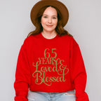 65 Years Loved & Blessed - Anniversary Unisex Crewneck T-Shirt Sweatshirt Hoodie