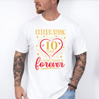 Celebrating 10 Years & Looking Forward To Forever - Anniversary Unisex Crewneck T-Shirt Sweatshirt Hoodie