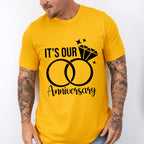 It's Our Anniversary B&W Design - Anniversary Unisex Crewneck T-Shirt Sweatshirt Hoodie
