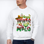 Happy Drinko The Mayo Tequila - Cinco De Mayo Unisex Crewneck T-Shirt Sweatshirt Hoodie