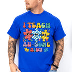 I Teach Au-Some Kids - Autism Awareness Unisex Crewneck T-Shirt Sweatshirt Hoodie