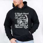 I Work Hard So My Cat Can Have A Better Life - Cat Unisex Crewneck T-Shirt Sweatshirt Hoodie