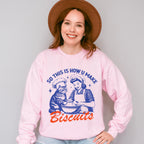 So This Is How U Make Biscuits - Cat Unisex Crewneck T-Shirt Sweatshirt Hoodie