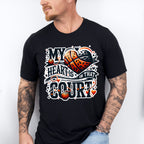 My Heart Is On That Court - Basketball Unisex Crewneck T-Shirt Sweatshirt Hoodie