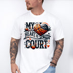 My Heart Is On That Court - Basketball Unisex Crewneck T-Shirt Sweatshirt Hoodie