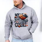 My Heart Is On That Court - Basketball Unisex Crewneck T-Shirt Sweatshirt Hoodie