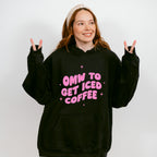 OMW To Get Iced Coffee - Coffee Unisex Crewneck T-Shirt Sweatshirt Hoodie