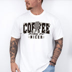 Coffee Makes Me Nicer - Coffee Unisex Crewneck T-Shirt Sweatshirt Hoodie
