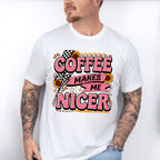 Coffee Makes Me Nicer Sunflowers - Coffee Unisex Crewneck T-Shirt Sweatshirt Hoodie