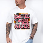 Coffee Makes Me Nicer Sunflowers - Coffee Unisex Crewneck T-Shirt Sweatshirt Hoodie