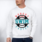 Nobody Cares Swim Faster - Swimming Unisex Crewneck T-Shirt Sweatshirt Hoodie