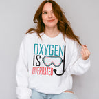 Oxygen Is Overrated - Swimming Unisex Crewneck T-Shirt Sweatshirt Hoodie