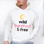 Wild Barefoot & Free - Yoga Unisex Crewneck T-Shirt Sweatshirt Hoodie