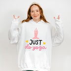Just Do Yoga - Yoga Unisex Crewneck T-Shirt Sweatshirt Hoodie