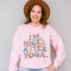 I'm Nicer After Yoga - Yoga Unisex Crewneck T-Shirt Sweatshirt Hoodie