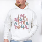 I'm Nicer After Yoga - Yoga Unisex Crewneck T-Shirt Sweatshirt Hoodie