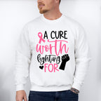 A Cure Worth Fighting For - Cancer Unisex Crewneck T-Shirt Sweatshirt Hoodie