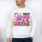 Fight Cancer In All Colors - Cancer Unisex Crewneck T-Shirt Sweatshirt Hoodie