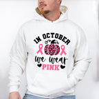 In October We Wear Pink Pumpkin Design - Cancer Unisex Crewneck T-Shirt Sweatshirt Hoodie