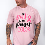 Pink Is My Power Color - Cancer Unisex Crewneck T-Shirt Sweatshirt Hoodie