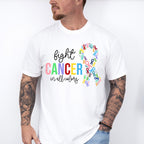 Fight Cancer In All Colors Ribbons - Cancer Unisex Crewneck T-Shirt Sweatshirt Hoodie