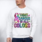 Fight Cancer In All Colors Colorful Design - Cancer Unisex Crewneck T-Shirt Sweatshirt Hoodie
