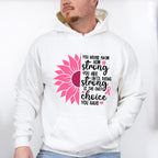 You Never Know How Strong You Are - Cancer Unisex Crewneck T-Shirt Sweatshirt Hoodie