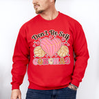 Don't Be Self Conchas - Valentine's Day Unisex Crewneck T-Shirt Sweatshirt Hoodie