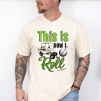 This Is How I Roll Golf Cart - Golf Unisex Crewneck T-Shirt Sweatshirt Hoodie