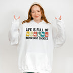 Life Is Full Of Important Choices Golf Club - Golf Unisex Crewneck T-Shirt Sweatshirt Hoodie