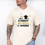 The Tassel Was Worth The Hassle - Graduation Unisex Crewneck T-Shirt Sweatshirt Hoodie