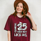 Senior 25 They Not Like Us B&W - Graduation Unisex Crewneck T-Shirt Sweatshirt Hoodie