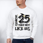 Senior 25 They Not Like Us B&W - Graduation Unisex Crewneck T-Shirt Sweatshirt Hoodie