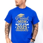 Proud Mom Of A 2025 Graduate - Graduation Unisex Crewneck T-Shirt Sweatshirt Hoodie