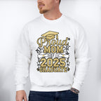 Proud Mom Of A 2025 Graduate - Graduation Unisex Crewneck T-Shirt Sweatshirt Hoodie
