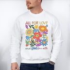 All For Love And Love For All - Gay Unisex Crewneck T-Shirt Sweatshirt Hoodie