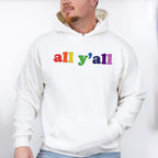 All Y'all Rainbow Colors - Gay Unisex Crewneck T-Shirt Sweatshirt Hoodie
