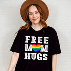 Free Mom Hugs - Gay Unisex Crewneck T-Shirt Sweatshirt Hoodie