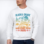Alaska Cruise Making Memories Together 2025 - Vacation Unisex Crewneck T-Shirt Sweatshirt Hoodie
