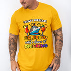 Today's Forecast Cruising With Drinking - Vacation Unisex Crewneck T-Shirt Sweatshirt Hoodie