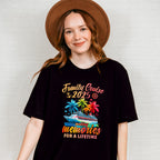 Family Cruise 2025 Making Memories For A Lifetime - Vacation Unisex Crewneck T-Shirt Sweatshirt Hoodie